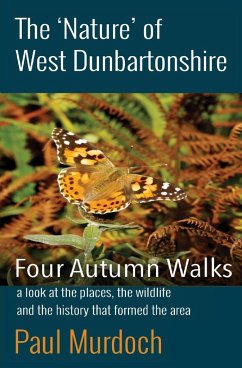The 'Nature' of West Dunbartonshire - Murdoch, Paul