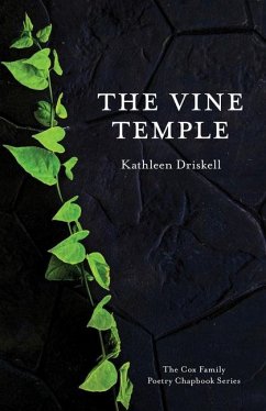 The Vine Temple - Driskell, Kathleen