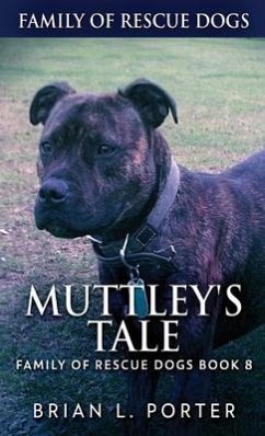 Muttley's Tale - Porter, Brian L