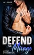 Defend the Mirage: A Story of... - Bild 1
