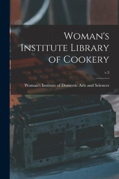 Woman's Institute Library of Cookery; v.3
