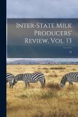 Inter-state Milk Producers' Review, Vol. 13; 13