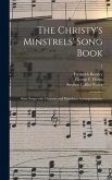 The Christy's Minstrels' Song Book: Sixty Songs With Choruses and Pianoforte Accompaniments; 2