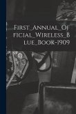 First_Annual_Official_Wireless_Blue_Book-1909