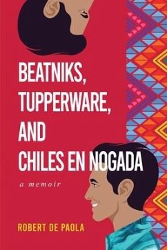 Beatniks, Tupperware, and Chiles en Nogada - de Paola, Robert