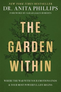 The Garden Within - Phillips, Dr. Anita