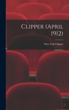Cover Clipper (April 1912)