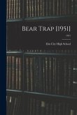 Bear Trap [1951]; 1951