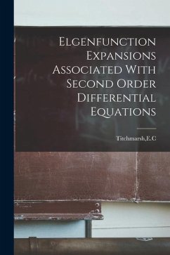 Elgenfunction Expansions Associated With Second Order Differential Equations