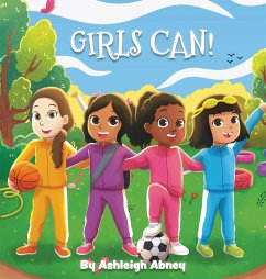 Girls Can! - Abney, Ashleigh