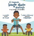 Eri baganda bange abato abalongo