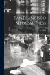 San Francisco Medical Press; 1, (1860) - Bild 1