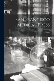San Francisco Medical Press; 1, (1860)