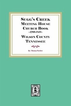 Sugg's Creek Meeting House Church Book, 1769-1858 - Partlow, Thomas