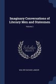 Imaginary Conversations of Literary Men and Statesmen; Volume 2