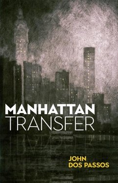 Manhattan Transfer - Dos Passos, John