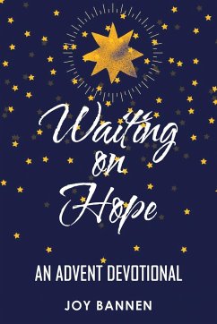 Waiting on Hope - Bannen, Joy