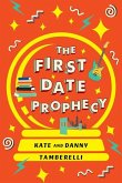 The First Date Prophecy