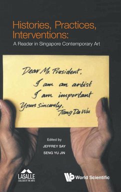 Histories, Practices, Interventions: A Reader in Singapore Contemporary Art