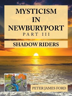 Mysticism in Newburyport - Ford, Peter James
