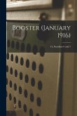 Booster (January 1916); 14, Numbers 6 and 7