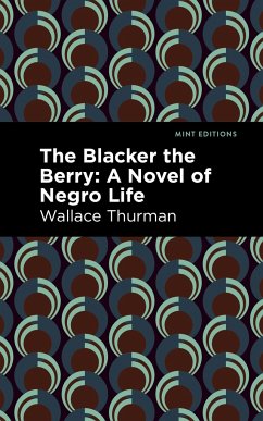 The Blacker the Berry - Thurman, Wallace