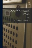 Doe-Wah-Jack [1962]; 1962