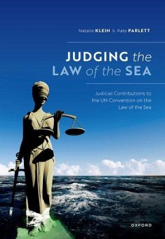 Judging the Law of the Sea - Klein, Natalie; Parlett, Kate