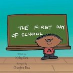 The First Day of School