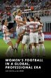 Women's Football in a Global,... - Bild 1