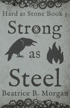 Strong as Steel - Morgan, Beatrice B.
