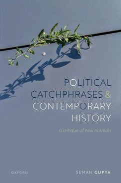 Political Catchphrases and Contemporary History - Gupta, Suman