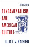 Fundamentalism and American Culture Third Edition