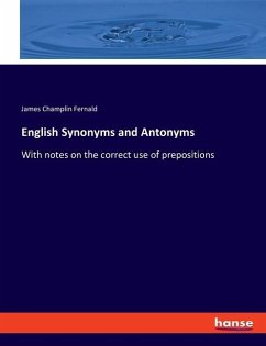 English Synonyms and Antonyms - Fernald, James Champlin