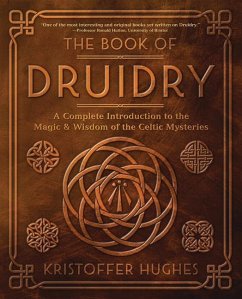 The Book of Druidry - Hughes, Kristoffer