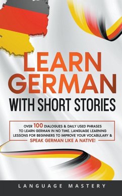 German Short Stories for Beginners - Mastery, Language