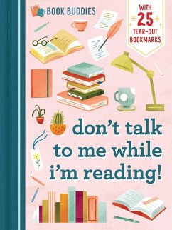 Book Buddies: Don't Talk to Me While I'm Reading! - duopress Book Buddies: Don't Talk to Me While I'm Reading! - duopress