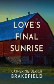 Love's Final Sunrise (eBook, ePUB)