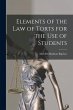 Elements of the Law of Torts for the... - Bild 1