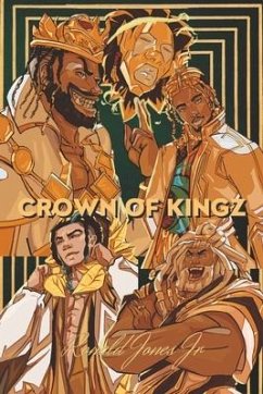 Crown of Kingz: Volume 1 - Jones Jr, Ronald