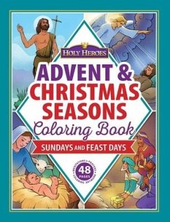 Advent & Christmas Seasons Coloring Book - Davison, Clara; Davison, Anna