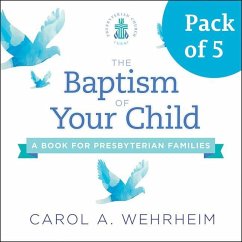 The Baptism of Your Child, Pack of 5 - Wehrheim, Carol A