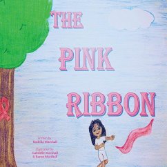 The Pink Ribbon - Marshall, Rashida C