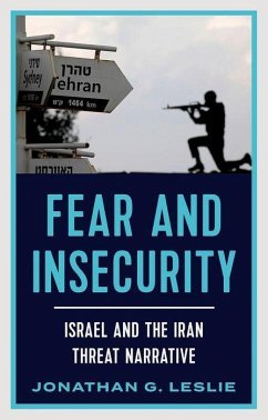 Fear and Insecurity - Leslie, Jonathan G