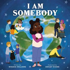 I Am Somebody - Williams, Nyasha