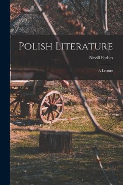 Polish Literature: a Lecture - Forbes, Nevill