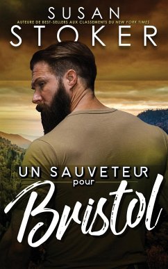 Un sauveteur pour Bristol - Stoker, Susan