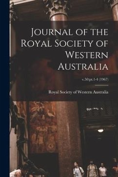 Journal of the Royal Society of Western Australia; v.50: pt.1-4 (1967)