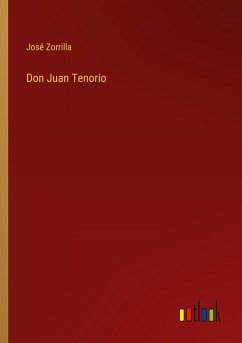 Don Juan Tenorio - Zorrilla, José