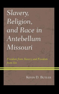 Cover Slavery, Religion, and Race in Antebellum Missouri